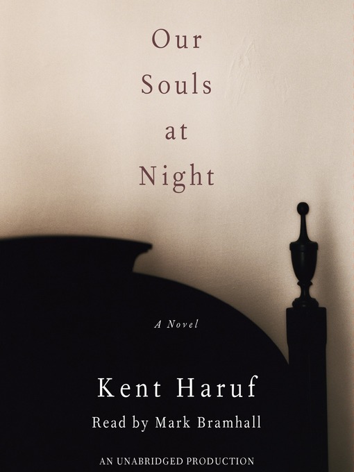 Détails du titre pour Our Souls at Night par Kent Haruf - Disponible